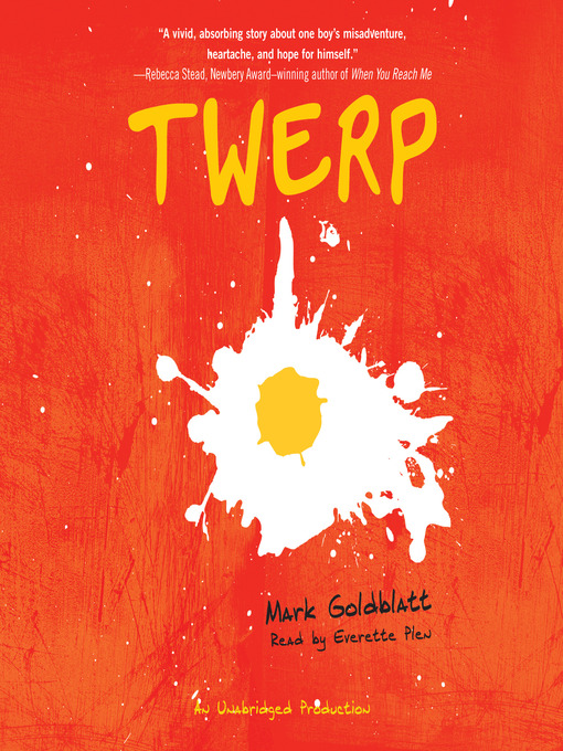 Title details for Twerp by Mark Goldblatt - Available